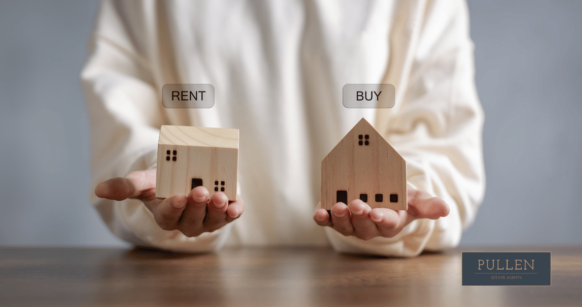 Renting vs Buying Property in Kent - Pullen Estate